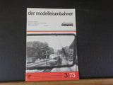 Der Modelleisenbahner 1973 Marz 3/73 Trade journal for model railroaders