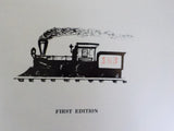 First Steam West of the Big Muddy Byron E Guise SIGNED
