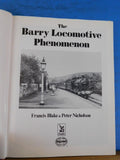 Barry Locomotive Phenomenon by Francis Blake & Peter Nicholson w/DJ