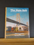 State Belt San Francisco’s Waterfront Railroad By Kaufman  w/ dust jacket