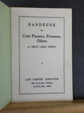 Handbook for Coal passers, Firemen, oilers on Great Lakes Vessels