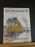 North Western Lines C&NW 1994 Spring V21#2  M&StL Gas-Electric GE C44-9Ws