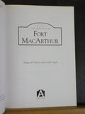 Images of America Fort MacArthur by Stephen R. Nelson & David K. Appel SC
