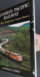 Canadian Pacific Railway Motive Power Rolling Stock Capsule History by Dorin DJ