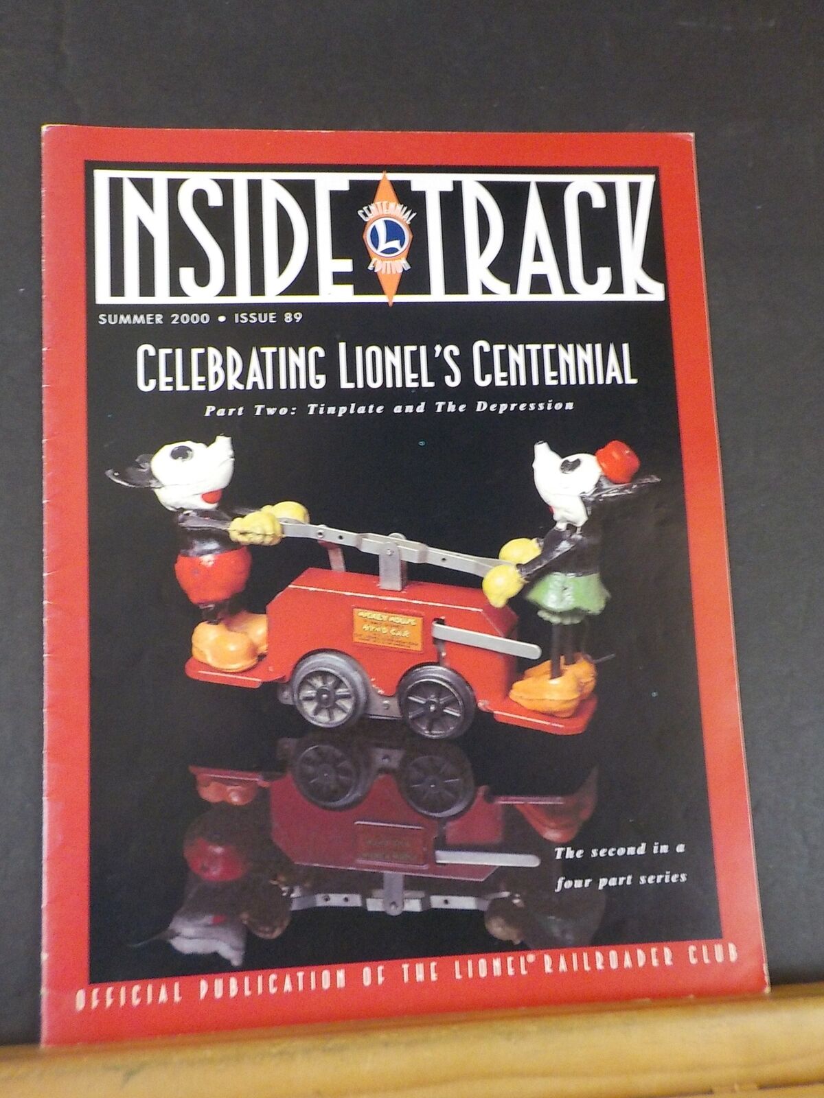 Inside Track Lionel Railroader Publication 89 2000 Summer Lionel's ce
