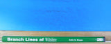 Branch Lines Of Wiltshire by Colin Maggs w/ dust jacket