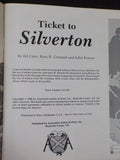 Ticket to Silverton By Crist Grenard & Krause Soft Cover 1988  48 pages
