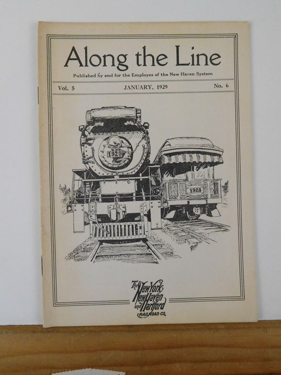 Along the Line 1929 January New York New Haven & Hartford Employee Magazine