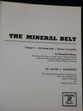 Mineral  Belt Volume I Old South Park Denver to Leadville by Digernes w/ Map HC
