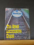 Blue & Gray Magazine The Great Locomotive Chase June-July 1987  63 pages