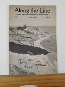 Along the Line 1930 June  New York New Haven & Hartford Employee Magazine