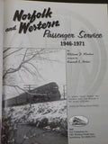 Norfolk and Western Passenger Service 1946 - 1971 by William E Warden revised HC