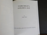 Fairchild's Golden Age by Alan Abel  Golden Age of Aviation Series  Soft Cover