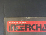 Railway Clerk Interchange 1985 January Caught in the Deficit Buzz Saw