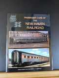 Passenger Cars of the New Haven Railroad by David R Sweetland & Robert A Liljest