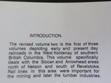 Railways of the West Kootenay Part 1 Railways of Western Canada 2nd Edition  V2