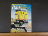 Rail Classics Magazine 1996 July August V25#4 Desert cab ride WP&Y Cabless locos