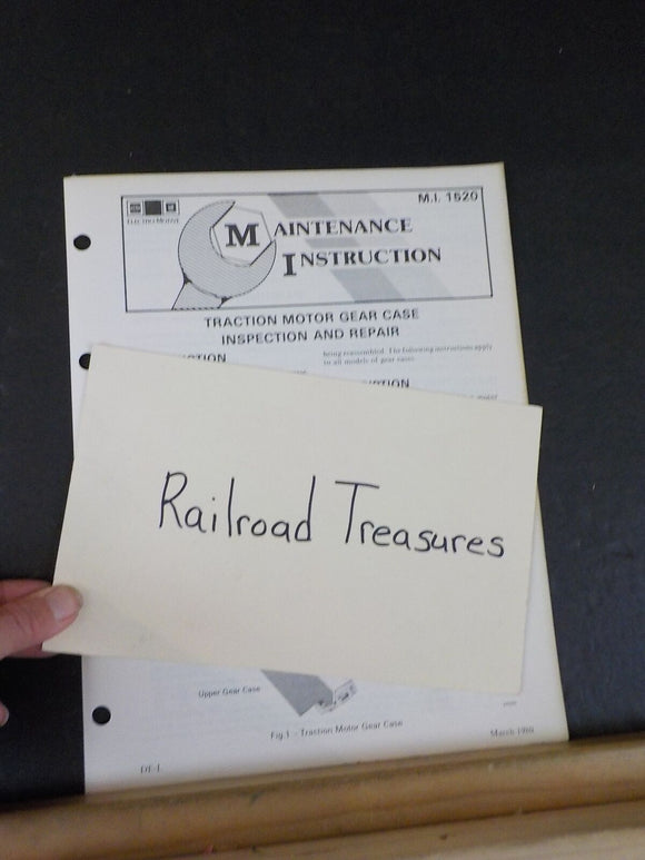 EMD Maintenance Instructions MI 1520 Traction motor gear case inspection and rep