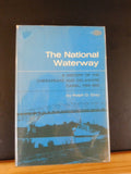 National Waterway by Ralph Gray History of the Chesapeake and Delaware Canal DJ