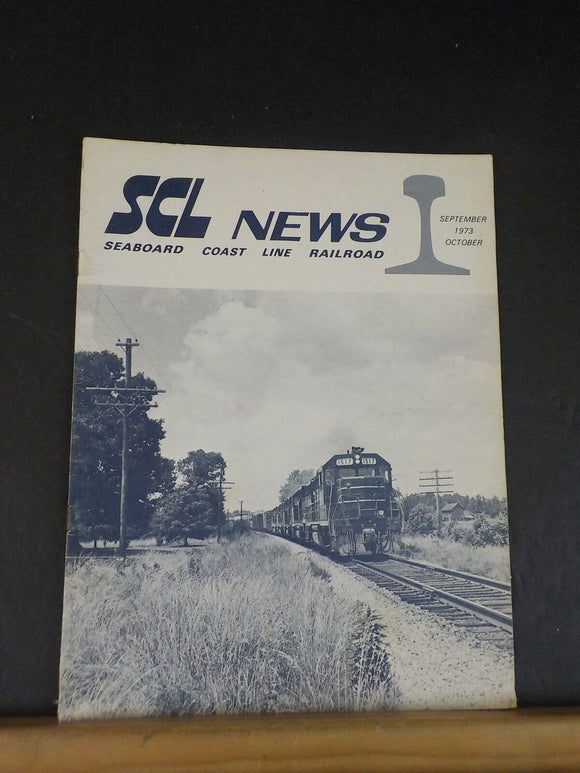 SCL News Seaboard Coast Line RR Employee Magazine 1973 September October V7#5