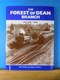 Forest Of Dean Branch Volume 2 By Pope & Karau Churchway and Whimsey Branches