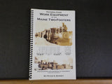 Pictorial Guide Work Equipment of the Maine Two-footers Photographs and drawings