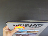 Anthracite Railroads & Mining in Color Volume 1 by Chuck Yungkurth  Morning Sun