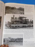 Narrow Gauge in the Sheepscot Valley Vol 3 Comprehensive Guide WW&F SC