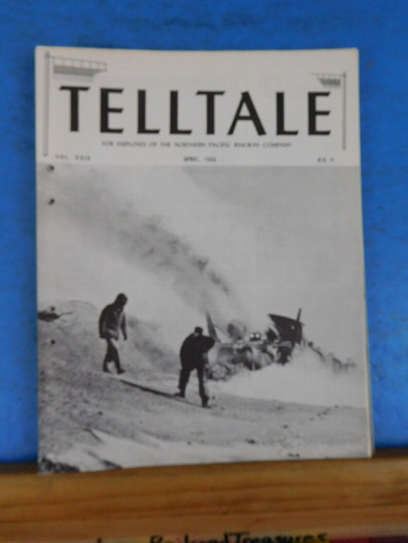 Tell Tale 1966 April Northern Pacific Employee Magazine Telltale