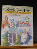 Kanawha County Images By Stan Cohen Bicentennial History w/Dust Jacket