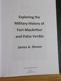 Exploring the Military History of Fort MacArthur and Palos Verdes 4th ed Shneer