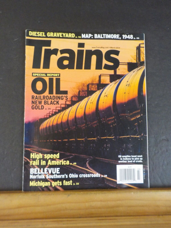 Trains Magazine 2014 March Oil High speed rail in America Norfolk Southern Ohio