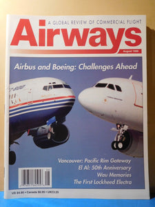 Airways Magazine 1999 August Airbus and Boeing Challenges Ahead