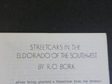 Southern Traction 1973 March 10 Streetcars in the Eldorado of the Southwest