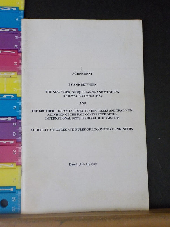 Agreement New York Susquehanna & Western / Brotherhood of Loco Engineers 2007