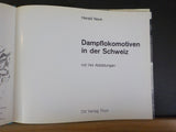 Dampflokomotiven in der Schweiz by Harald Nave  w/ dust jacket