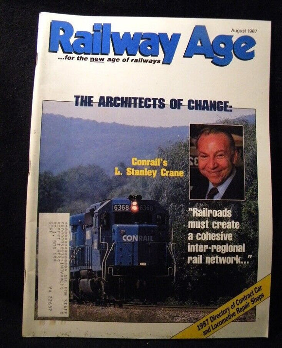 Railway Age 1987 August Contract car & locomotive repair shops Architects of cha