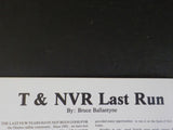 Canadian Rail #399 July August 1987 T&NVR last run Edmonton Yukon and Pacific Ry