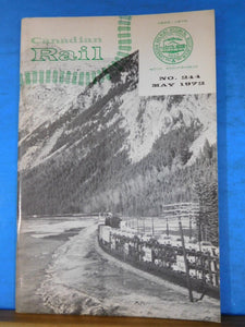 Canadian Rail #244 May 1972 Canadian Railroad Historical Society