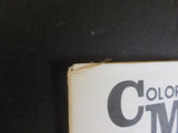Colorado Midland Quarterly #26 1987 May One Hundred Years Ago Part 2
