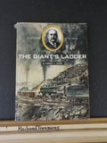 Giant's Ladder David H. Moffat and His Railroad 1962 w/Dust Jacket  224 Pages