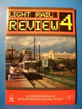 Light Rail Review #4 Light Rail Transit Association 1993