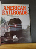 American Railroads By J B Hollingsworth w/ Dust Jacket