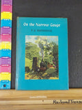 On the Narrow Gauge by PB Whitehouse     w dust jacket