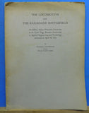 Locomotive on the Railroads Battlefield, The by Dickerman 1931