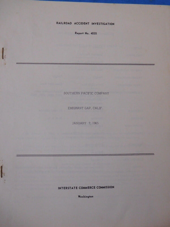 Railroad Accident Investigation Report #4035 Southern Pacific Emigrant Gap 1965