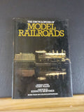 Encyclopedia of Model Railroads, The  By Terry Allen DJ 1979