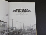 Fort Wayne and Wabash Valley Trolleys by George Bradley CERA Bulletin #122 w/DJ