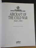 Aircraft of The Cold War 1945-1991 by Thomas Newdick w/DJ