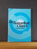 Evangelist Church, The  by John F Havlik   Soft Cover